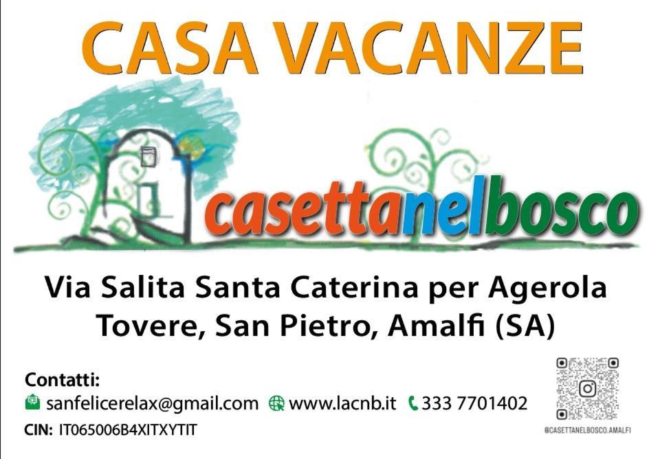 La Casetta Nel Bosco, أمالفي المظهر الخارجي الصورة
